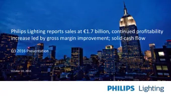 Philips Lighting reports sales at  1.7 billion, continued profitability  increase led by gross