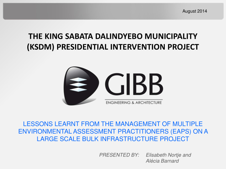 ksdm presidential intervention project