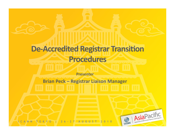 de accredited registrar transi1on procedures