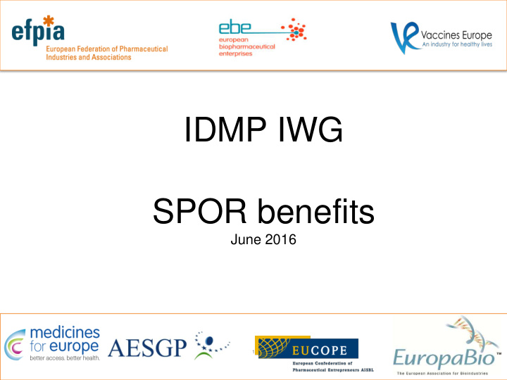 idmp iwg spor benefits