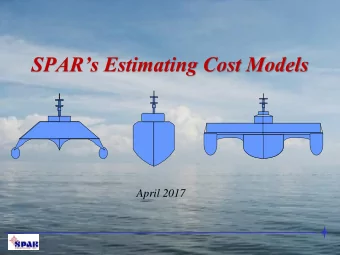 SPARs Estimating Cost Models  April 2017  PERCEPTION ESTI-MATE is a powerful database-  oriented