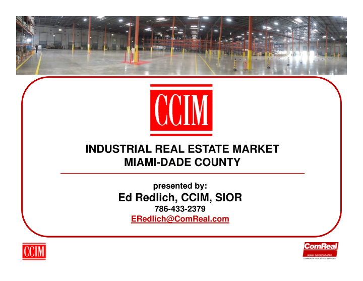 industrial real estate market miami dade county