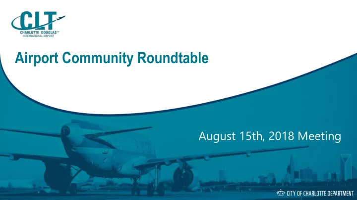 airport community roundtable