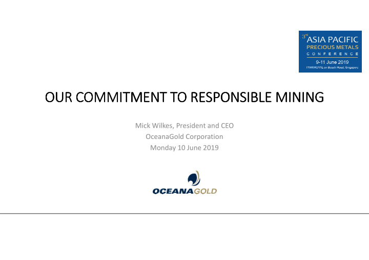 our commitment to responsible mining our commitment to