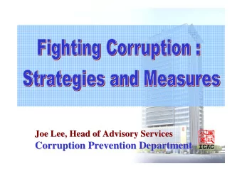 Corruption Prevention Department  Corruption Prevention Department  Corruption in the  Corruption