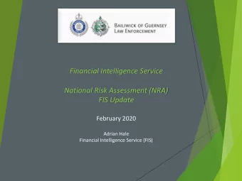Financial Intelligence Service  National Risk Assessment (NRA)  FIS Update  February 2020  Adrian