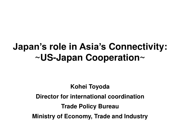 japan s role in asia s connectivity