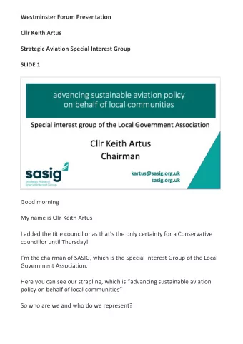 Westminster  Forum  Presentation      Cllr  Keith  Artus      Strategic