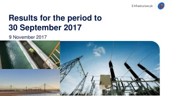 30 September 2017  9 November 2017  Important information The sole purpose of this information-