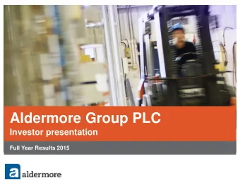 Aldermore Group PLC  Investor presentation  Full Year Results 2015  A year on from IPO .