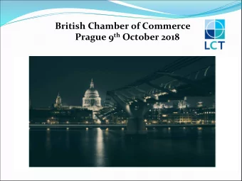 British Chamber of Commerce Prague 9 th October 2018  London Corporate Training  London Corporate