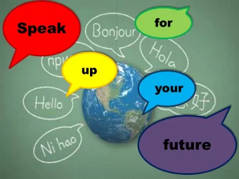 future  People in 28 countries in Europe were asked about whether they spoke any languages other
