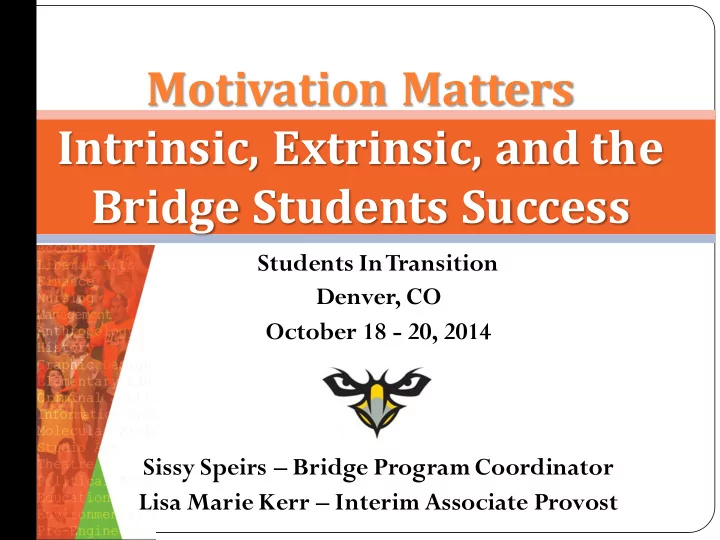 motivation matters intrinsic extrinsic and the bridge