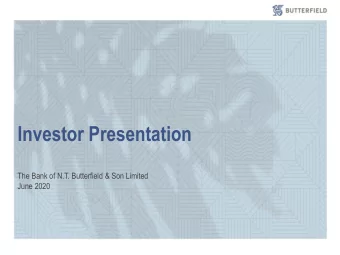 Investor Presentation  The Bank of N.T. Butterfield &amp; Son Limited  June 2020  Important Notice