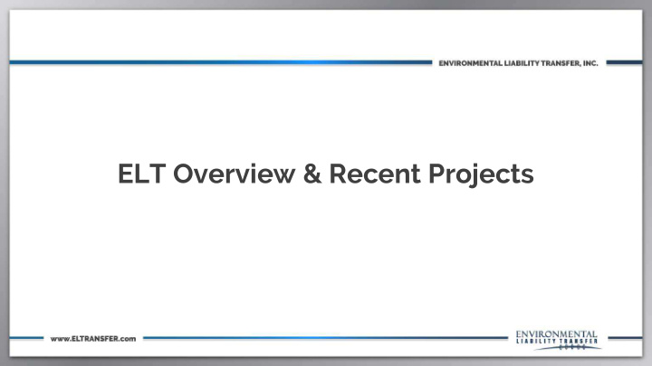 elt overview recent projects elt group of companies