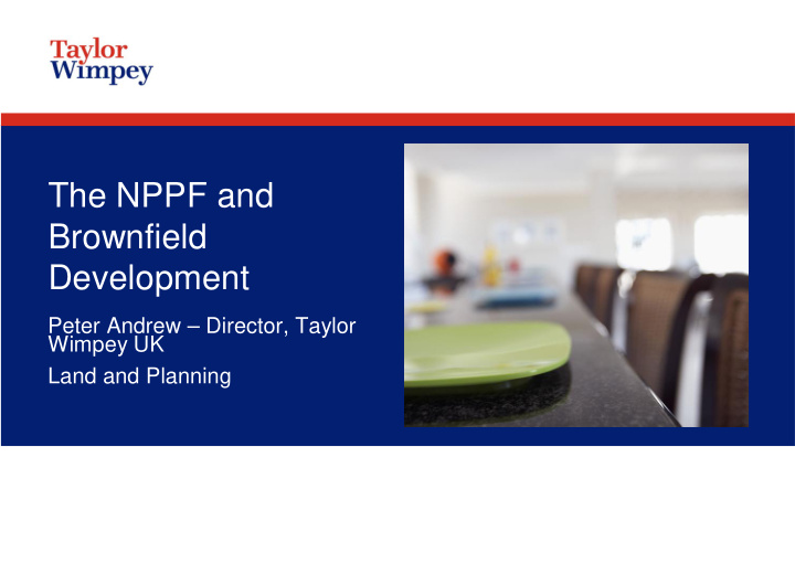 the nppf and brownfield development