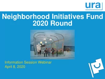2017 City of  2020 Round  Pittsburgh  Capital Budget  Information Session Webinar  April 8, 2020