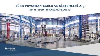 TRK PRYSMIAN KABLO VE SSTEMLER A..  30.09.2019 FINANCIAL RESULTS  AGENDA Prysmian Group