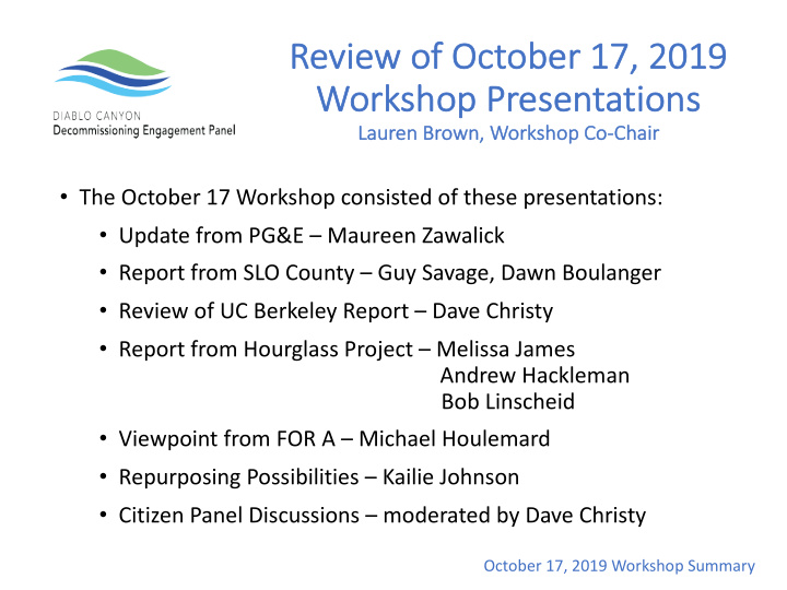 re review of october 17 2019 wo workshop presentations