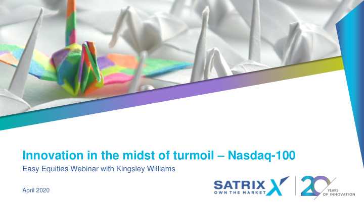 innovation in the midst of turmoil nasdaq 100