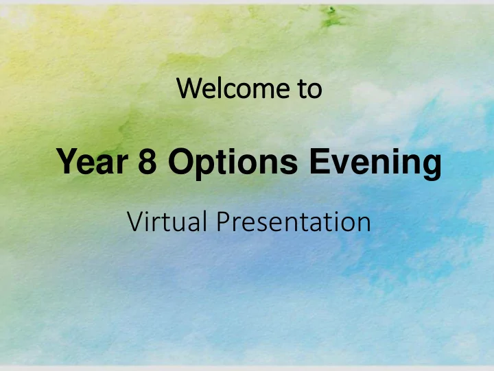 year 8 options evening