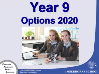 Year 9  Options 2020  Key Dates 2020 January 9 th  Briefings for students &amp; parents