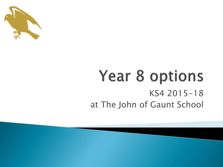 ks4 2015 18 at the john of gaunt school reduces drift