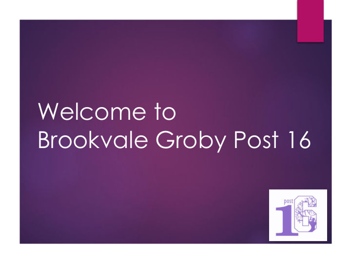 welcome to brookvale groby post 16