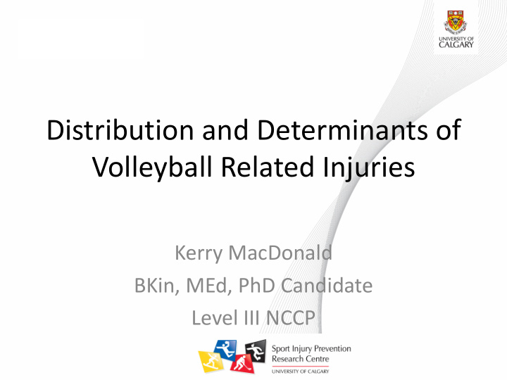 distribution and determinants of volleyball related
