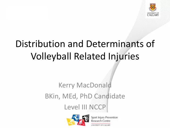 distribution and determinants of volleyball related