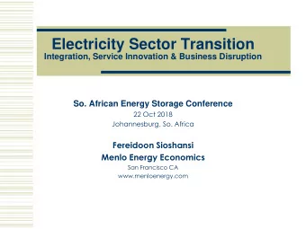Electricity Sector Transition  Integration, Service Innovation &amp; Business Disruption  So.