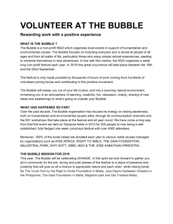 VOLUNTEER AT THE BUBBLE Rewarding work with a positive experience WHAT IS THE BUBBLE ?  The Bubble