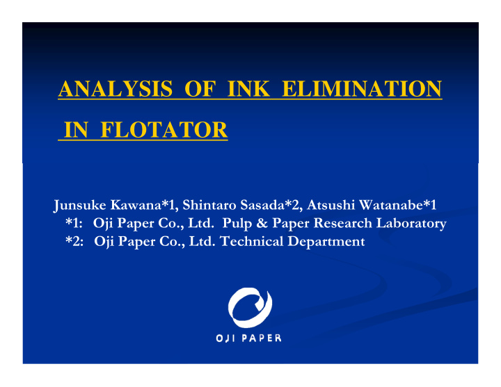 analysis of ink elimination in flotator