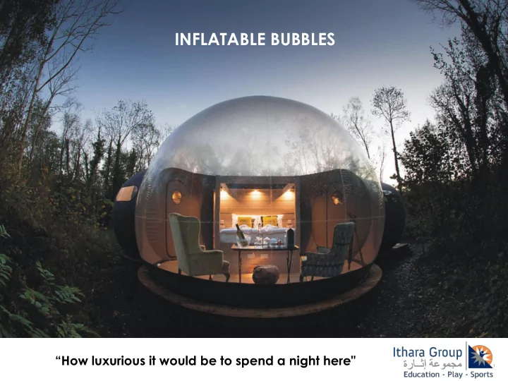 inflatable bubbles