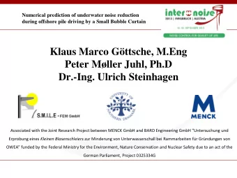 Klaus Marco Gttsche, M.Eng  Peter Mller Juhl, Ph.D Dr.-Ing. Ulrich Steinhagen  Associated with