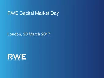 London, 28 March 2017  Disclaimer  This document contains forward-looking statements. These