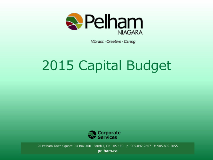 2015 capital budget 2015 capital budget overview