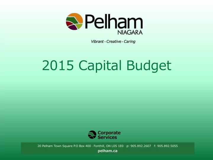 2015 capital budget 2015 capital budget overview