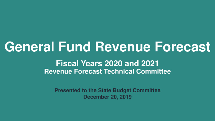 general fund revenue forecast