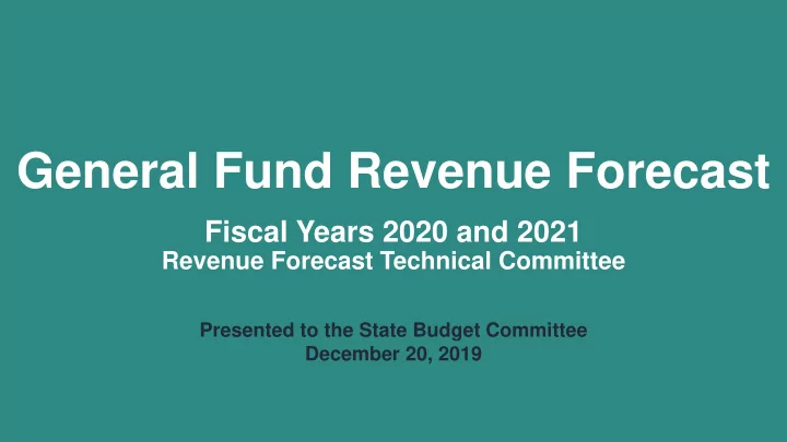 general fund revenue forecast
