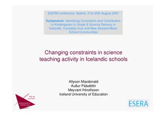 Changing constraints in science  teaching activity in Icelandic schools  teaching activity in