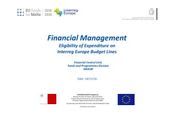 Financial Management  Eligibility of Expenditure on  Interreg Europe Budget Lines  Financial
