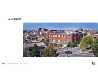 Cost Report  Capital Cost  Operating Cost  (Up front cost)  (Annual cost over time)  Utilities