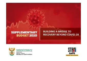 BUILDING A BRIDGE TO RECOVERY BEYOND COVID  19  1  OVERVIEW  This special adjustments budget