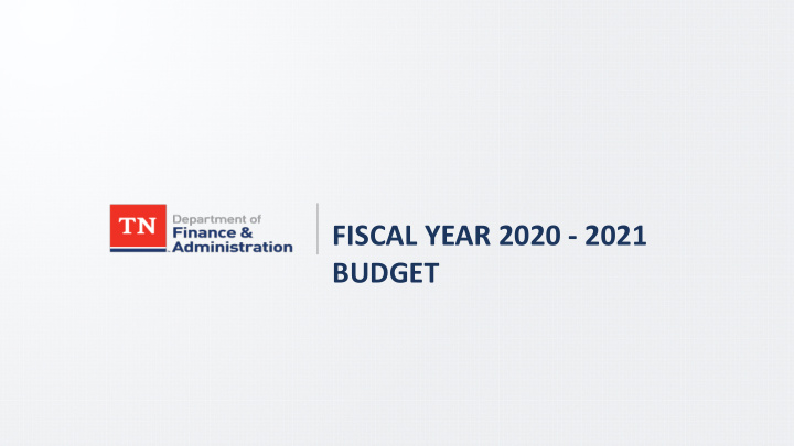 fiscal year 2020 2021 budget committed to fully funding