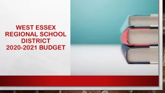 DISTRICT  2020-2021 BUDGET  NEW:  Budget maintains  Meets the increases  existing district