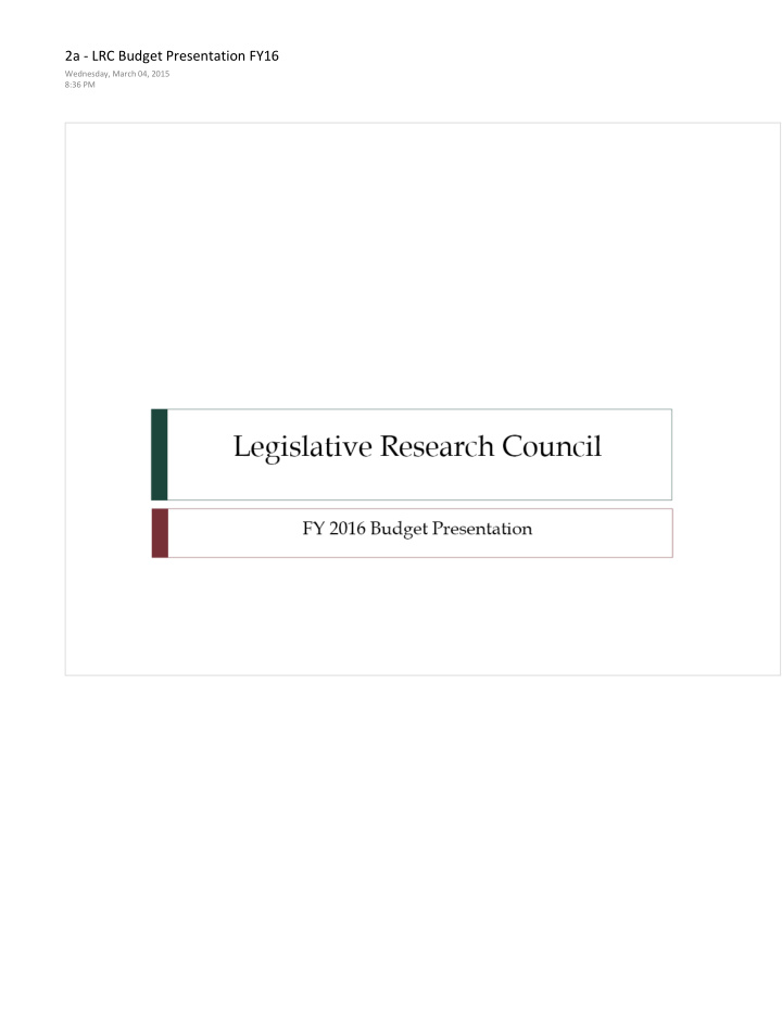 legislative research council