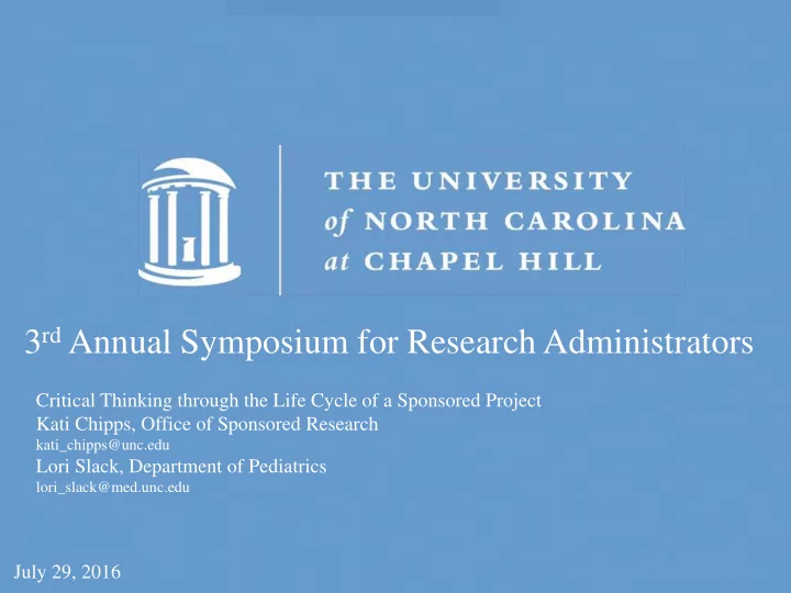 3 rd annual symposium for research administrators
