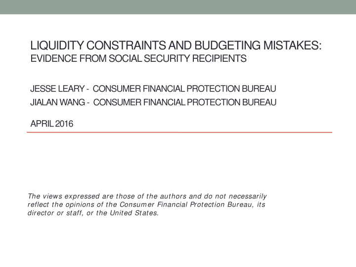 liquidity constraints and budgeting mistakes