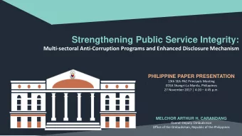 Strengthening Public Service Integrity:  Multi-sectoral Anti-Corruption Programs and Enhanced